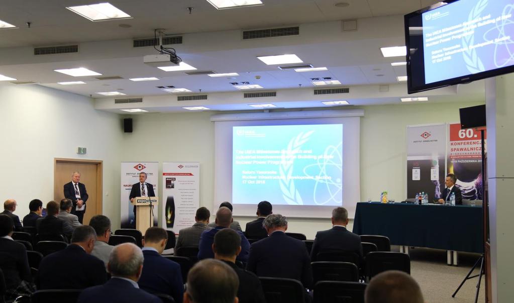 Głównym organizatorem sesji był Instytut Spawalnictwa w Gliwicach przy wsparciu i pod patronatem Ministerstwa Energii oraz IAEA.