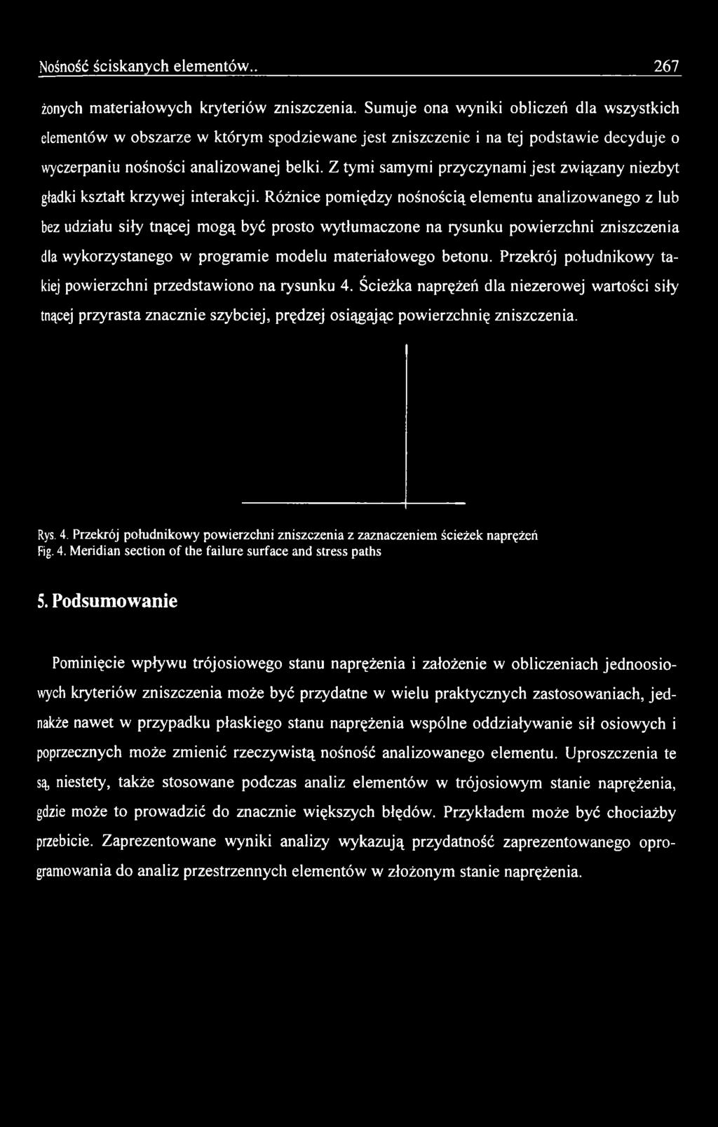 betonu. Przekrój południkowy takiej powierzchni przedstawiono na rysunku 4.
