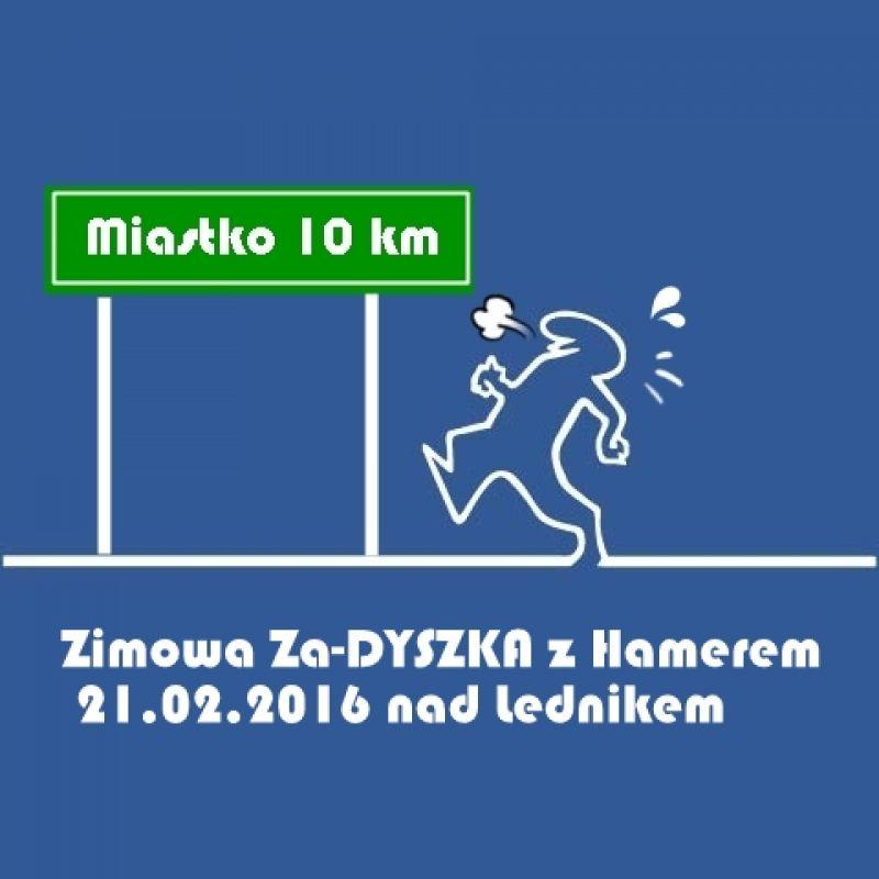 ZIMOWA ZA-DYSZKA - MIASTKO - 10KM Organizator: Miasteckie Towarzystwo Sportowe HAMER w Miastku Data: 2016-02-21 Miejsce: Miastko Dystans: 10 km ZIMOWA ZA-DYSZKA - MIASTKO - 10KM, OPEN 1 ZBLEWSKI