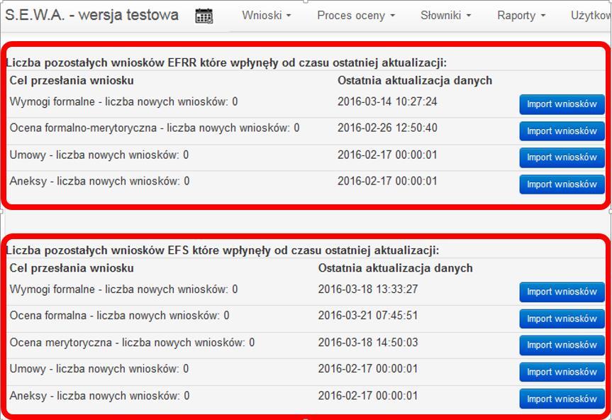 Bezpośrednio po zaimportowaniu danych aplikacja informuje o wyniku importu: Widok Historia aktualizacji W widoku Historia aktualizacji Administrator w bezpośredni sposób ma dostęp do pełnej historii
