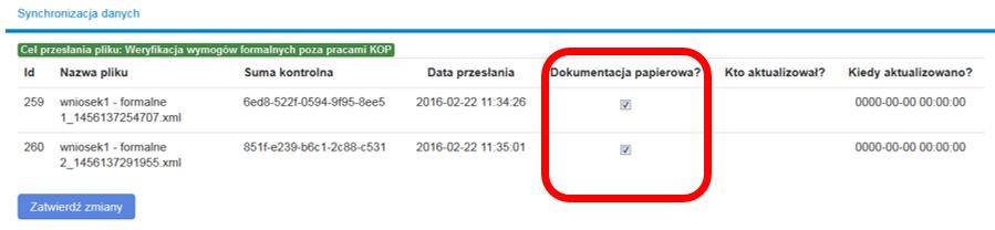 ostatecznie podlegać będzie dalszemu procedowaniu wyświetlana jest w kolumnie Dokumentacja papierowa? w widoku Historia kolejnych wersji plików xml w ramach projektu.