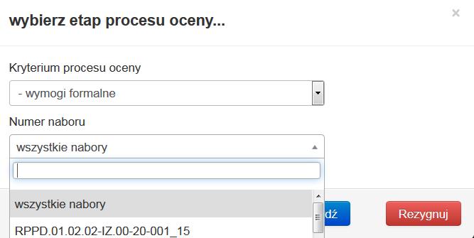 Grupa raportów dotycząca wskaźników wymaga określenia dwóch kryteriów zgodnie, z którymi dane maja zostać wygenerowane, tj.: Etapu procesu oceny, Numeru naboru.