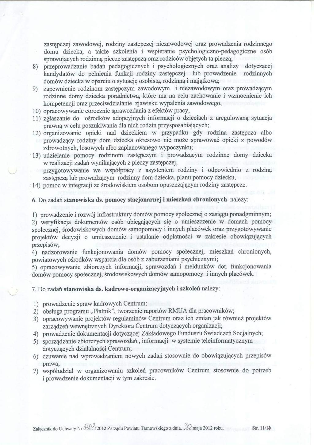 zastqpczej zawdwej, rdziny zastgpczej niezawdwej raz prwadzenia rdzinneg dmu dziecka, a tak2e szklenia i wspieranie psychlgiczn-pedaggiczne s6b sprawuj 4cych rdzinn q pieczg zastpcz1 raz rdzic6w bj