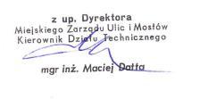 Materiał w miarę zużycia będzie uzupełniany.