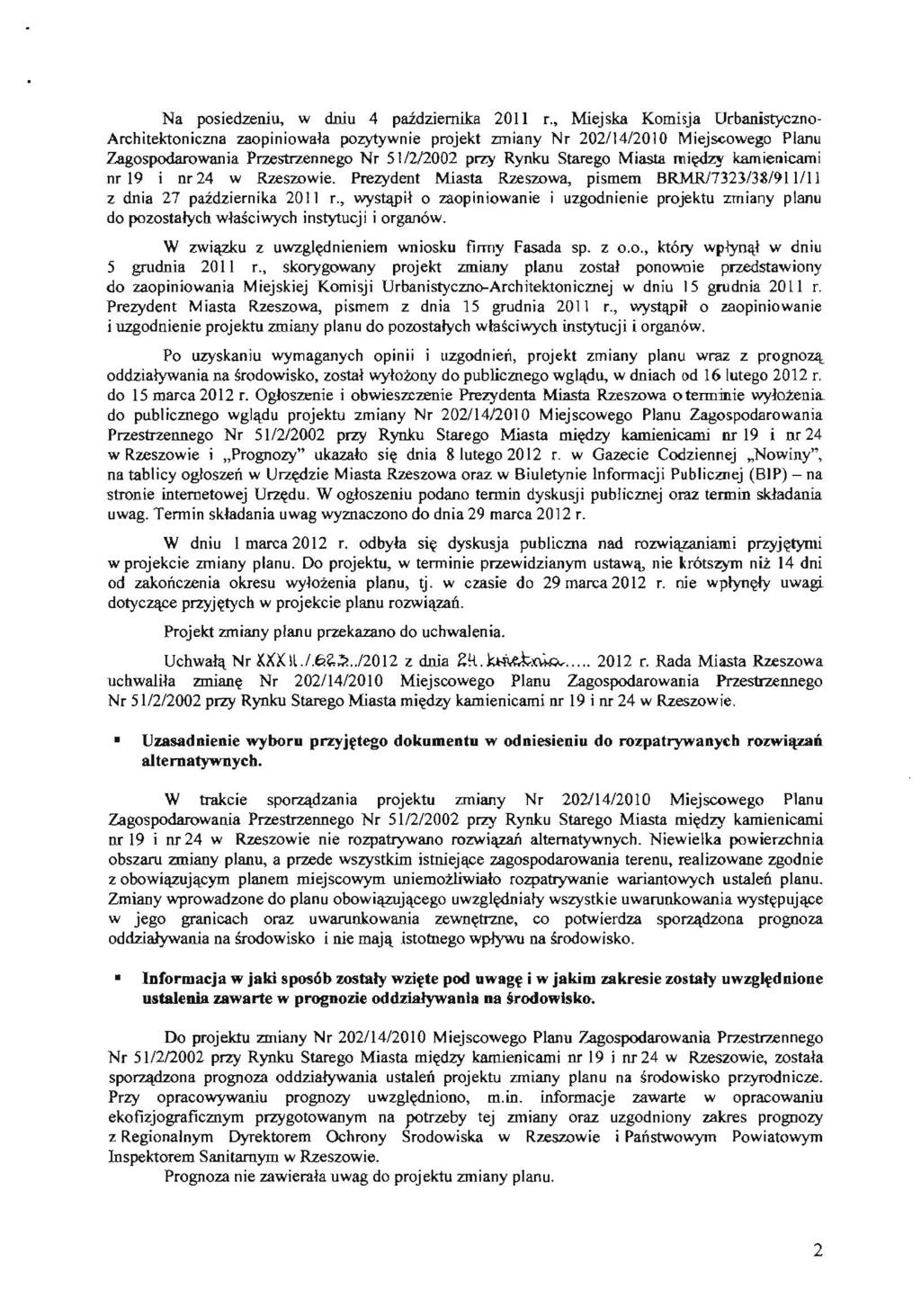 Na posiedzeniu, w dniu 4 paidziernika 2011 r.