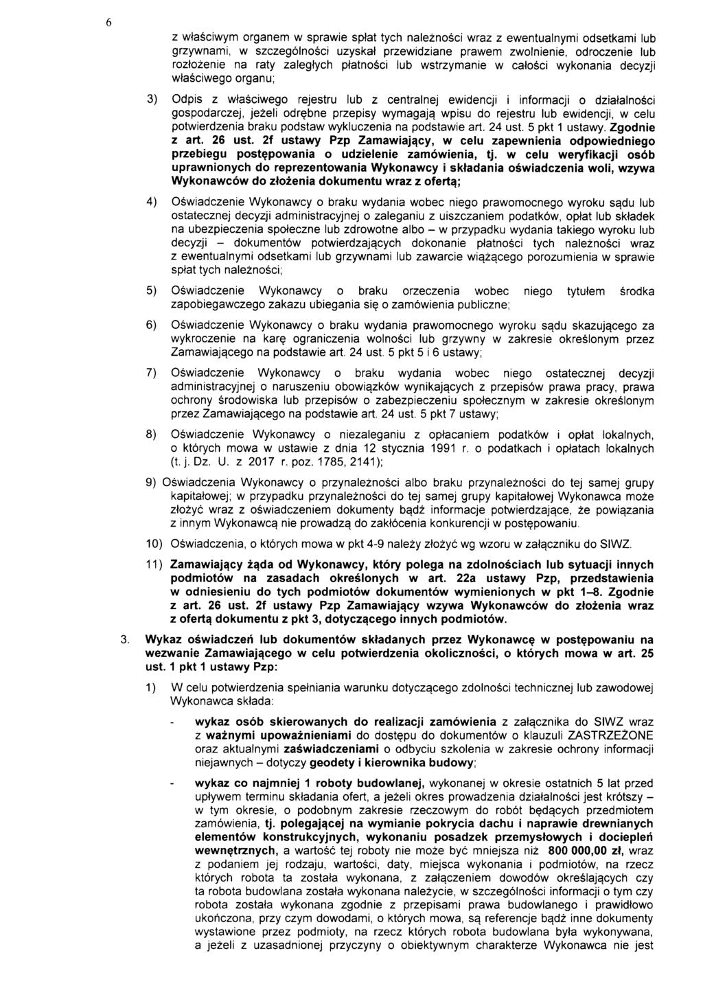 z wtasciwyrm organem w sprawie sptat tych naleznosci wraz z ewentualnymi odsetkami lub grzywnami, w szczegolnosci uzyskat przewidziane prawem zwolnienie, odroczenie lub roztozenie na raty zalegtych