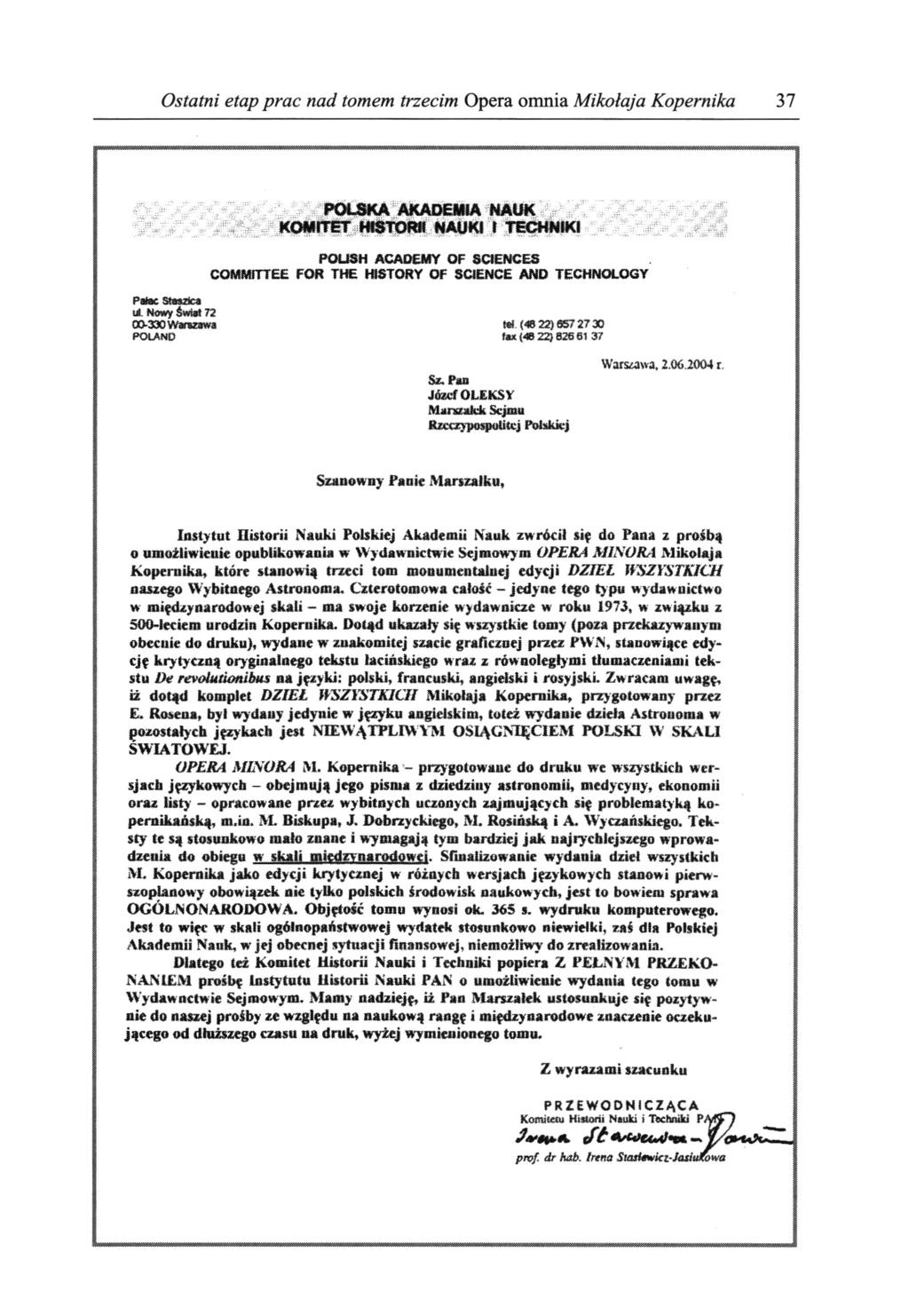 Ostatni etap prac nad tomem trzecim Opera omnia Mikołaja Kopernika 37 POLSKA AKADEMIA NAUK KOMITET HISTORII NAUKI I TECHNIKI POUSH ACADEMY OF SCIENCES COMMITTEE FOR THE HISTORY OF SCIENCE AND