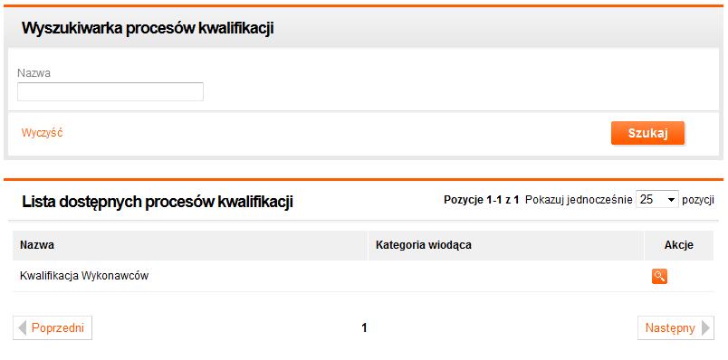 7. Lista opublikowanych procesów kwalifikacji W strefie publicznej przed zalogowaniem dostępna jest lista opublikowanych strategii kwalifikacji.