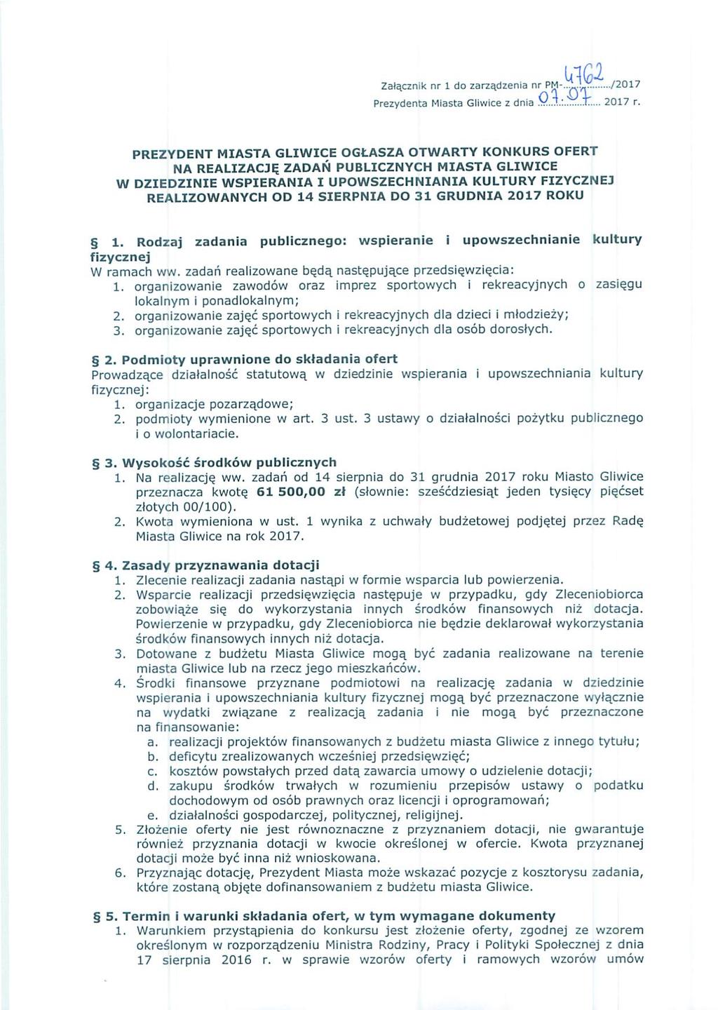 Załącznik nr 1 do zarządzenia nr PM-.kg.../2017 Prezydenta Miasta Gliwice z dnia 2017 r. PREZYDENT MIASTA Guwxçe ogr.