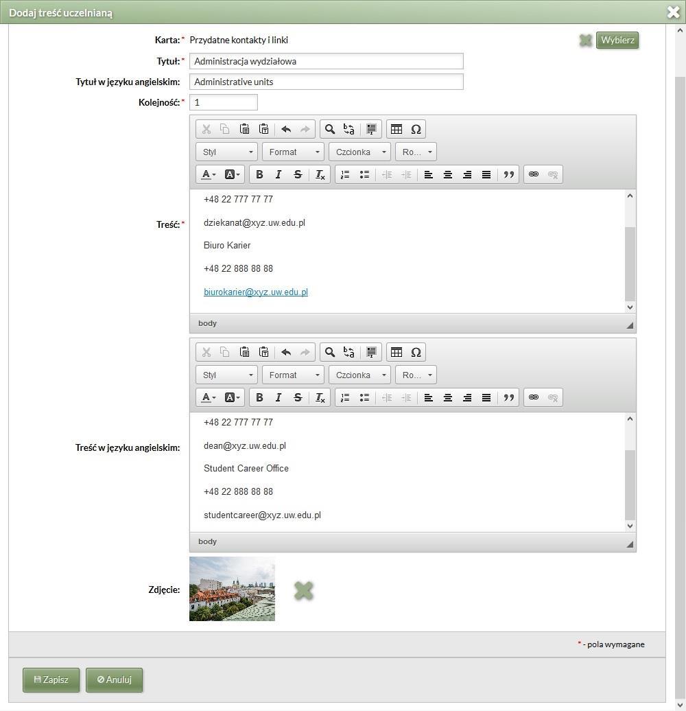 Moduł O uczelni Formularz dodawania treści na karcie Treść karty powinna być zwięzła. Do treści na karcie można wgrać zdjęcie.