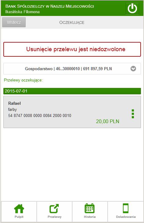 7.4.7. Przelew na rachunek własny PULPIT RACHUNKI WYBRANY RACHUNEK PRZELEWY NA RACH.