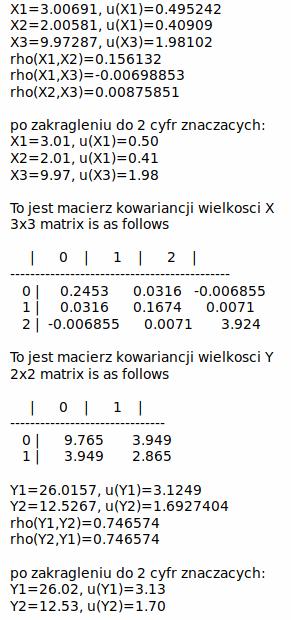 Przykład (z laboratorium) Mierzymy bezpośredio trzy wielkości fizycze X, X, X3 Z tych wielkości wyzaczamy mierzoe pośredio ie wielkości Y