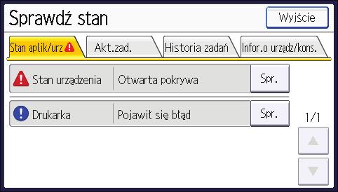 3. Rozwiązywanie problemów Gdy lampka wskaźnika na przycisku [Sprawdź stan] pali się lub miga Gdy świeci się wskaźnik przycisku [Sprawdź stan], naciśnij przycisk [Sprawdź stan], aby wyświetlić ekran