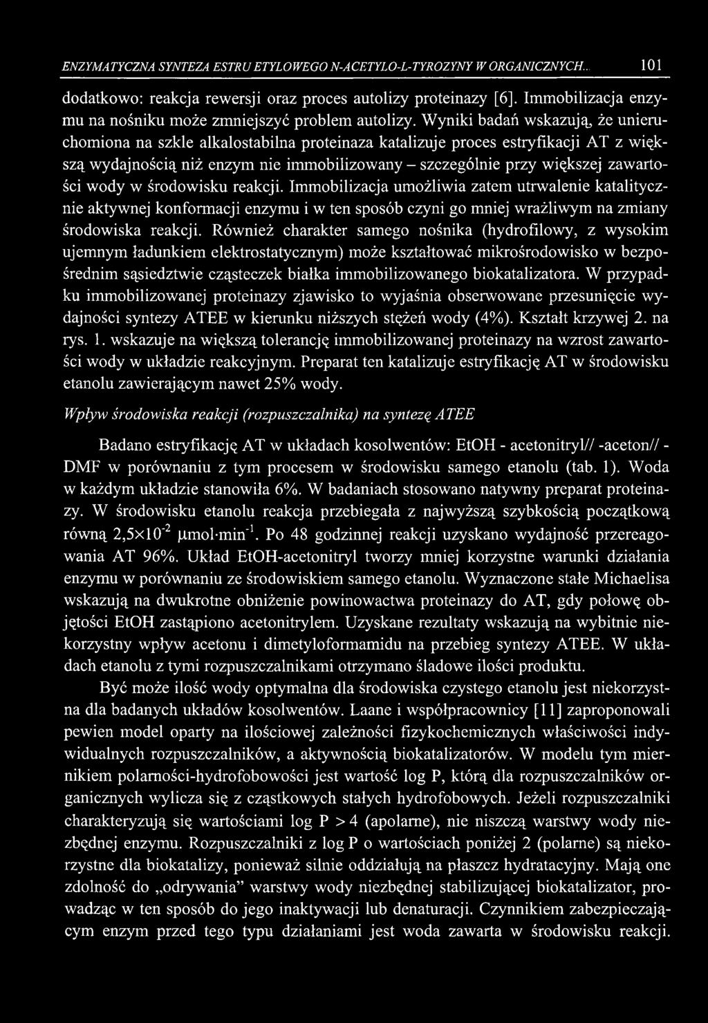 ENZYMATYCZNA SYNTEZA ESTRU ETYLOWEGO N-ACETYLO-L-TYROZYNY W ORGANICZNYCH.