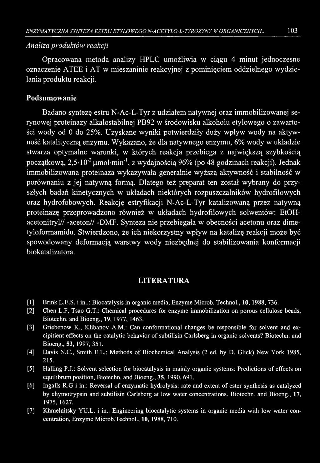 ENZYMATYCZNA SYNTEZA ESTRU ETYLOWEGO N-ACETYLO-L-TYROZYNY W ORGANICZNYCH.