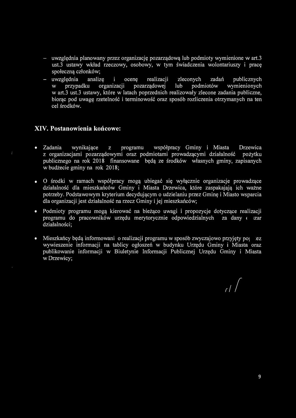 uwzględnia planowany przez organizację pozarządową lub podmioty wymienione w art.3 ust.