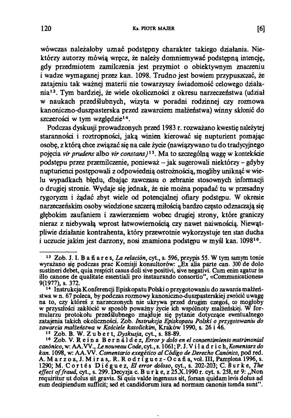 1 2 0 К». PIOTR MAJER [6] wówczas należałoby uznać podstępny charakter takiego działania.
