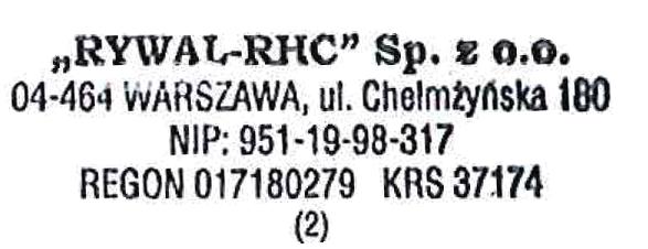 . Deklaracja zgodności Deklaracja zgodności WE Producent: RYWAL-RHC Sp. z o.o. w Warszawie Ul.
