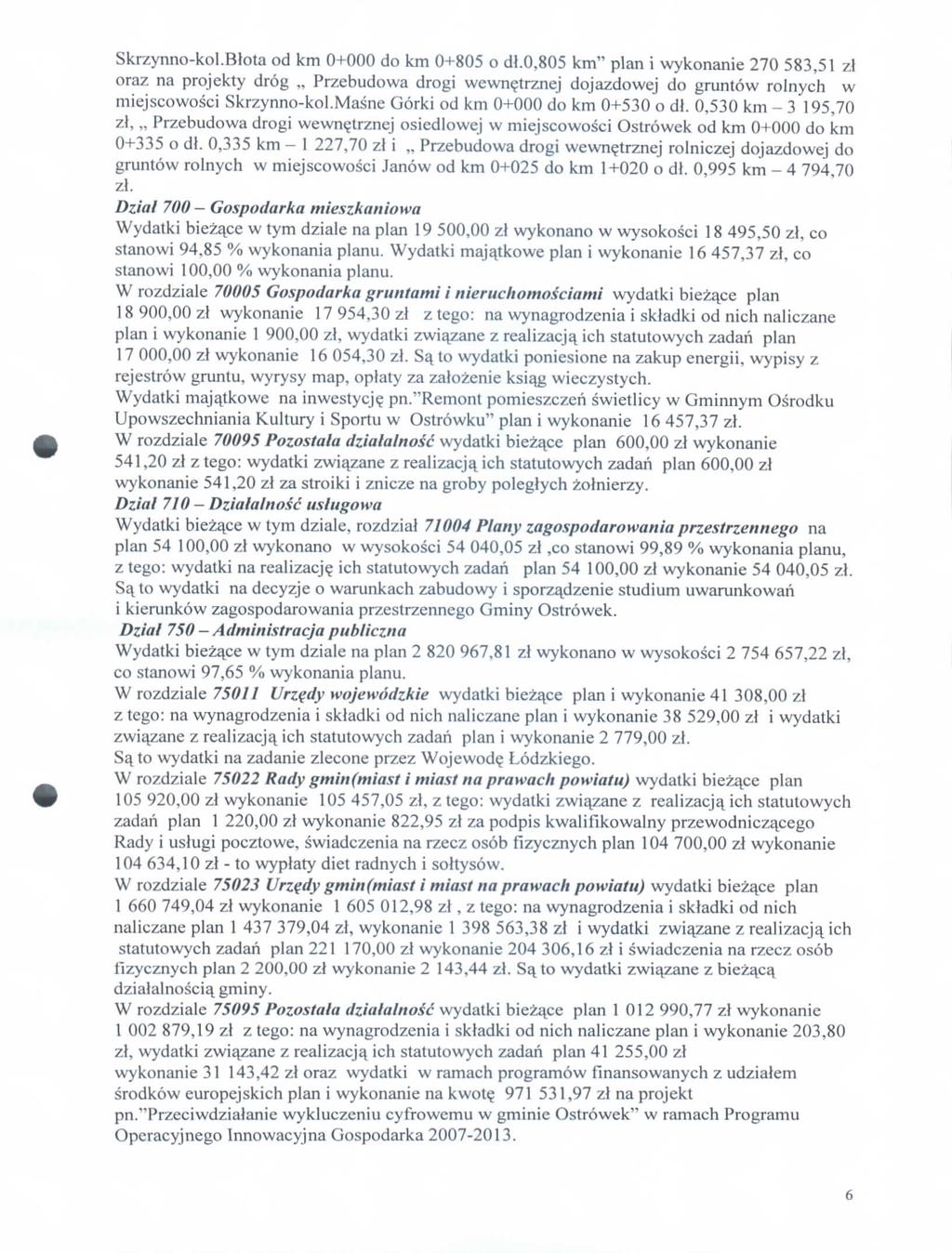 kzynnkl.lt km + km + l., km pln wyknne 27, zl z n pjekty Pzebuw wewntznej jzwej untw lnyh w mejw kzynnkl.mne Gk km + km + l., km,7 zt, Pzebuw wewntznej elwej w mejw twek km + km + l.