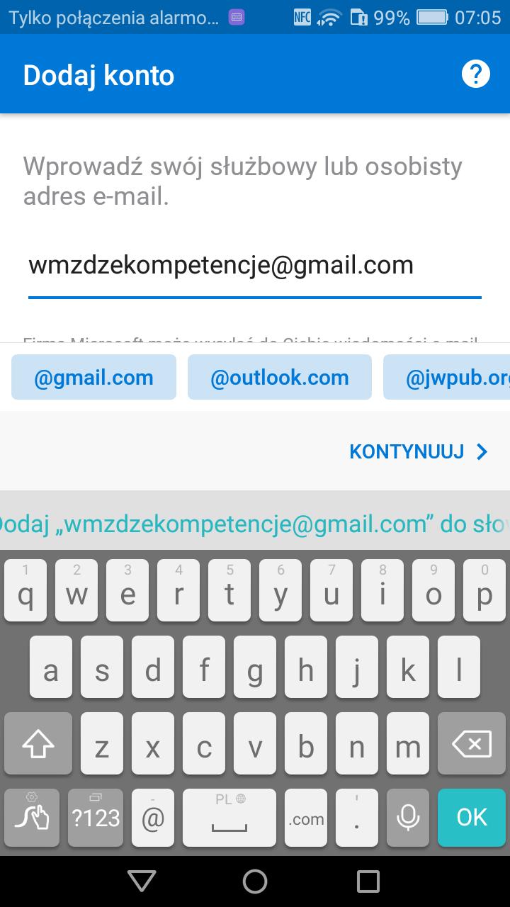 Outlook Dodawanie konta (Google) W tym wariancie użyjemy tego samego konta którego używamy jako konta google