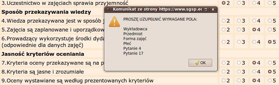 Poprawa sprawności oceniania nauczycieli akademickich przy wykorzystaniu 87 odpowiedni skrypt, napisany w języku JavaScript, sprawdza wszystkie pola przed zapisaniem danych z ankiety i wyświetla