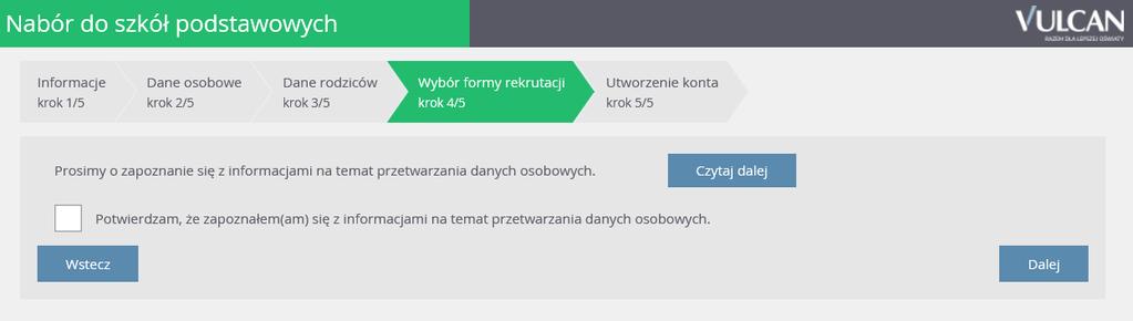 Rejestracja dziecka przez rodzica/opiekuna prawnego 3. Po kliknięciu przycisku Dalej uzupełnić hasło, przy pomocy którego będzie można się zalogować do systemu w celu zmiany decyzji. 4.