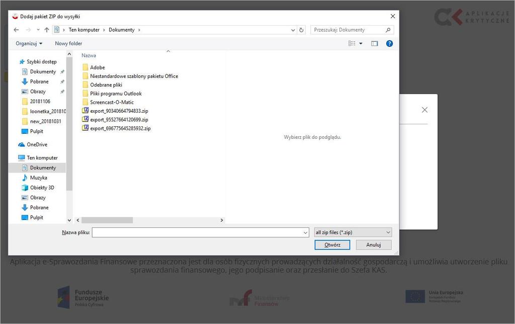 6.1 Dodaj plik ZIP ze sprawozdaniem W wyniku wybrania opcji Dodaj plik ZIP ze sprawozdaniem otworzy się okno, w którym należy wskazać lokalizację archiwum.