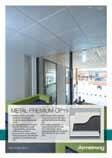 CEILING&waLL Between us, ideas become reality BENEFITS Diversity of design and application Semi-concealed grid for a easily assembled and fully monolithic effect demountable