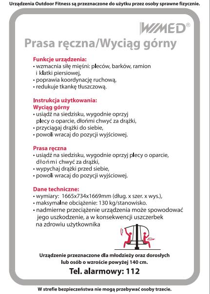 Naklejka z instruktarzem powinna zostać naklejona na urządzeniu w widocznym miejscu.