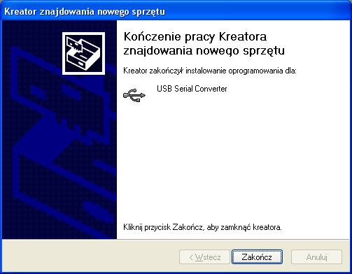 Rys. VI.1.7 Rys. VI.1.8 UWAGA!!! Proces instalacji sterownika należy powtórzyć dwa razy.