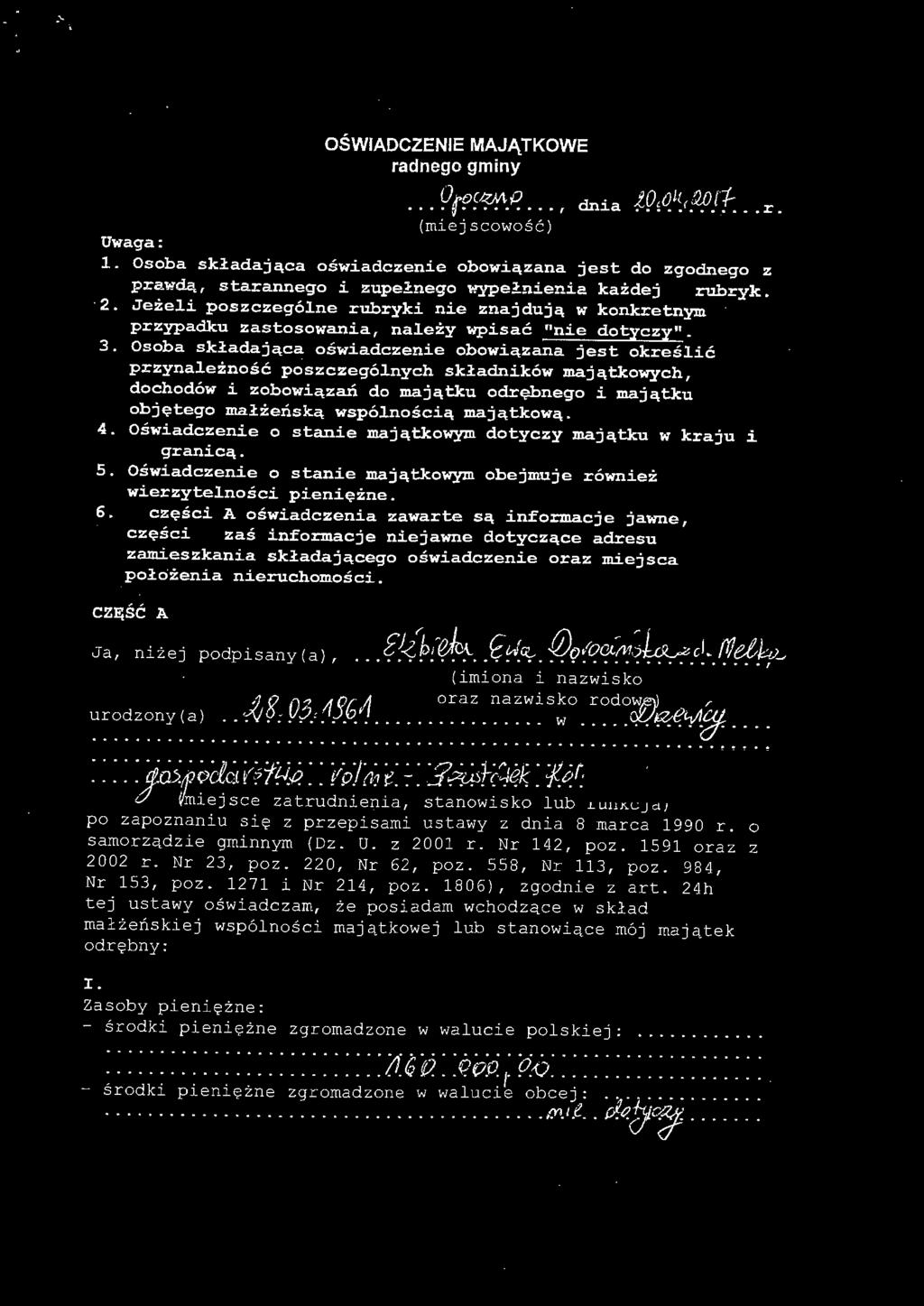 Jeżeli poszczególne rubryki nie znajdują w konkretnym przypadku zastosowania, należy wpisać "nie dotyczy". 3.