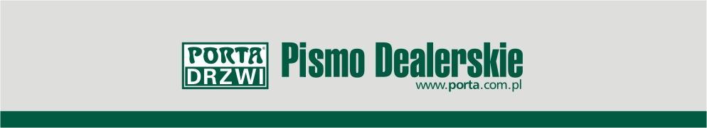 Pismo nr 5/DM/2012, 23 stycznia 2012r. Temat: Nowości w ofercie handlowej PORTA 2012 część 1. Zmiany w Symbolice produktów PORTA DRZWI (cecha 14 i 16).