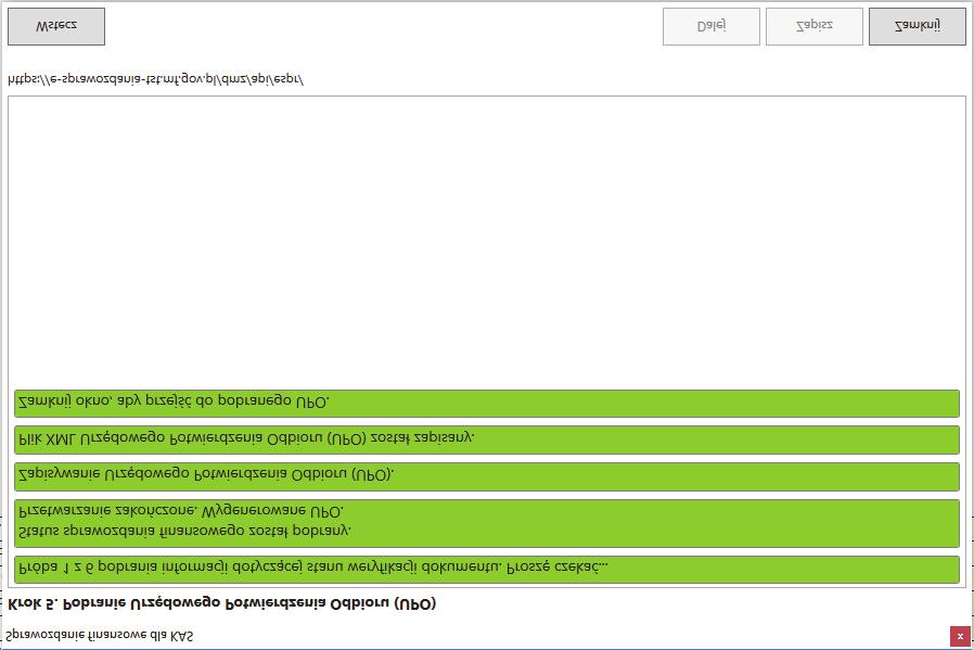 Zgodnie z wyświetlonym komunikatem, po zamknięciu okna, użytkownikowi zostanie zaprezentowany dokument UPO.