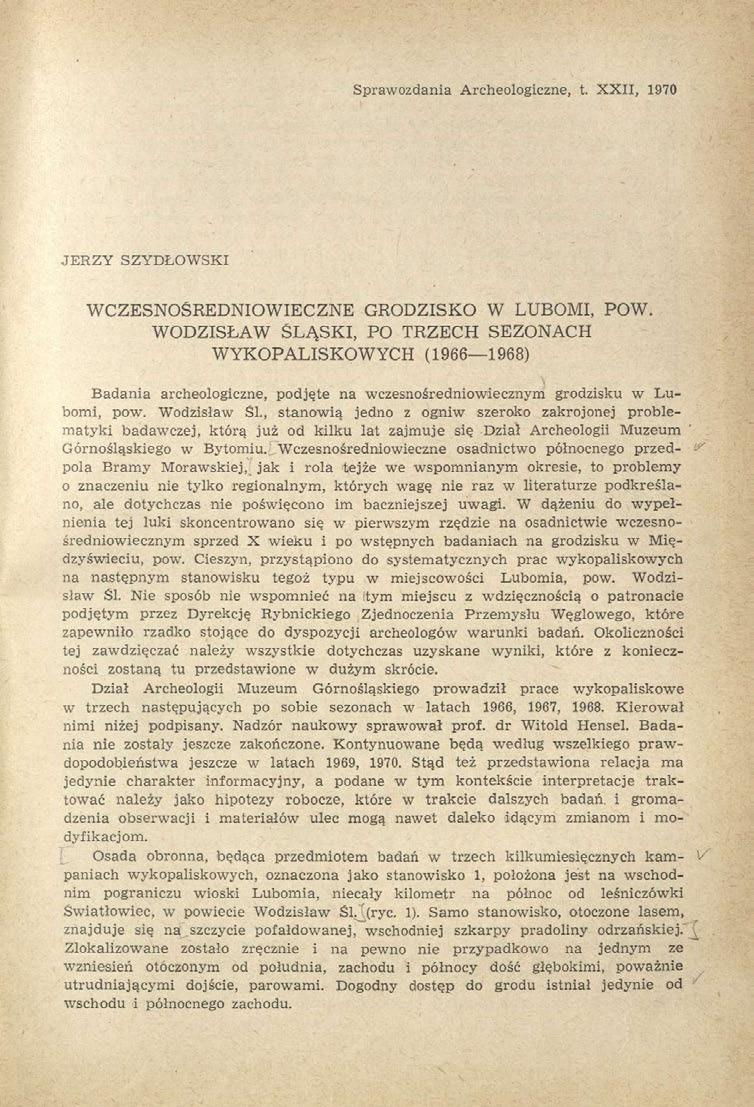 Sprawozdania Archeologiczne, t. XXII, 1970 JERZY SZYDŁOWSKI WCZESNOŚREDNIOWIECZNE GRODZISKO W LUBOMI, POW.