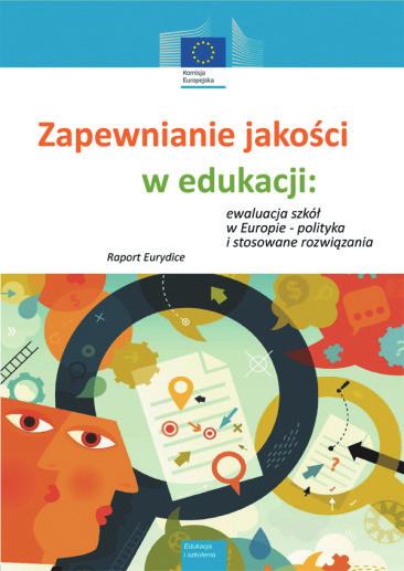 EDUKACJA SZKOLNA Budżety przeznaczone na edukację w Europie 2015.