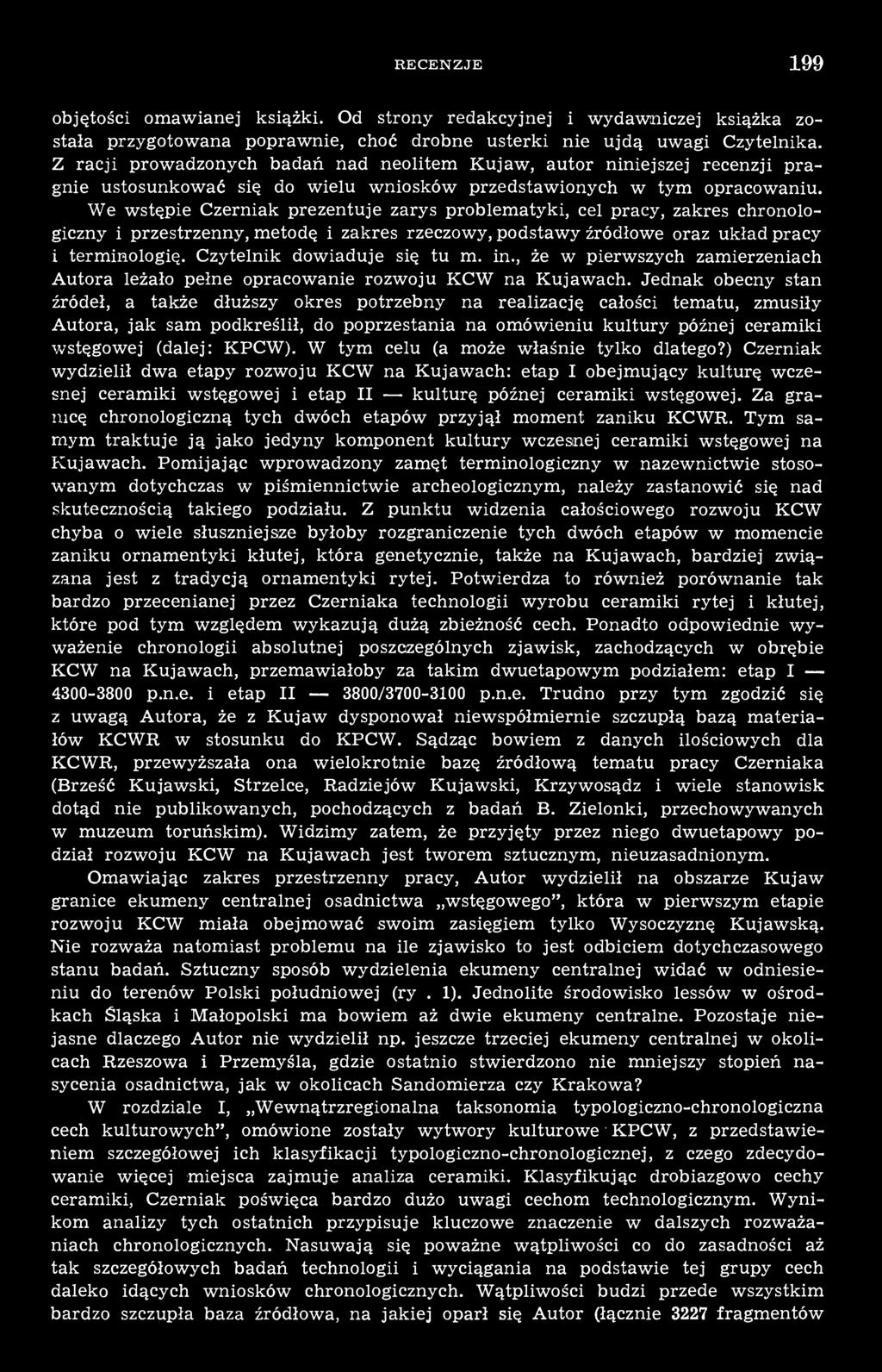 We wstępie Czerniak prezentuje zarys problematyki, cel pracy, zakres chronologiczny i przestrzenny, metodę i zakres rzeczowy, podstawy źródłowe oraz układ pracy i terminologię.