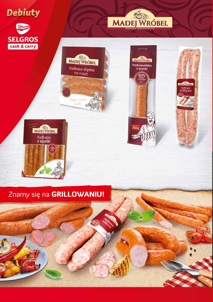 KIEŁBASKI Z SZYNKI 350 G 52542750 8 99 z VAT 9.44 4 KIEŁBASA ŚLĄSKA NA RUSZT 600 G 50372952 9 99 z VAT 10.