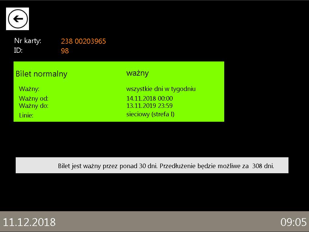 1.4. Bilet aktywny przez ponad 30 dni Taki komunikat występuje w przypadku gdy próbujemy przedłużyć ważność biletu, którego termin ważności upływa za ponad 30 dni.