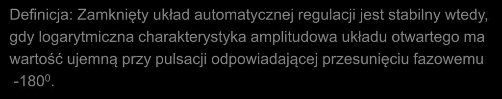 Logrymicze kryerium Nyqui Wruek bilości dl chrkeryyk częoliwościowych podych w poci logrymiczych chrkeryyk mpliudowej Lω i fzowej φω: L log j O