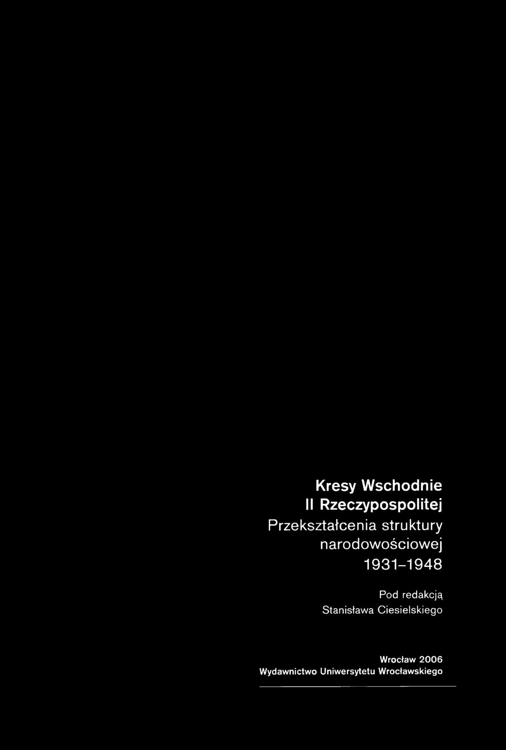 1931-1948 Pod redakcją Stanisława