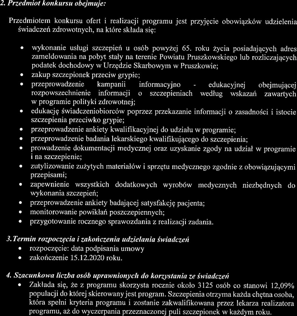 uzyskani zgody na udział w programi l na szczpini; zutylizowani zużytych matriałów i sprzętu mdyczngo zgodni z obowiązującymi przpisami; zapwnini wszystkich dodatkowych wyrobów mdycznych nizbędnych