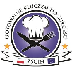 REGULAMIN REKRUTACJI UCZESTNICTWA W PROJEKCIE GOTOWANIE KLUCZEM DO SUKCESU-praktyki w Hiszpanii Projekt zatwierdzony do realizacji ze środków ERASMUS + w ramach projektu Staże zagraniczne dla uczniów
