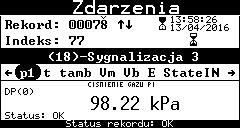 COMMON SA Instrukcja obsługi i DTR CMK-03 Przykład zdarzenia nie MID owego: zmiana stanu sygnalizacji wejściowej.