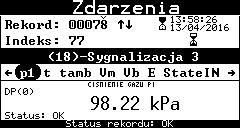 COMMON SA Instrukcja obsługi i DTR CMK-03 Przykład zdarzenia nie MID owego: zmiana stanu sygnalizacji wejściowej.