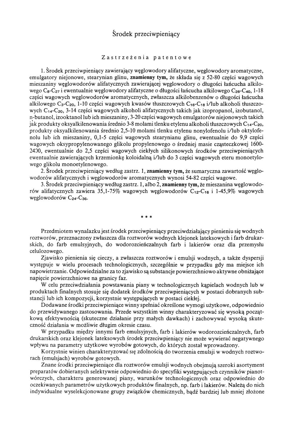 Środek przeciwpieniący Zastrzeżenia patentowe 1.