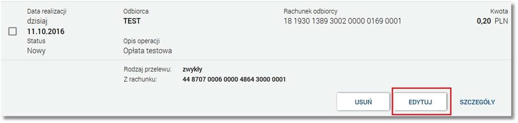 Page11 Z poziomu szczegółów przelewu użytkownik ma możliwość podglądu informacji o akacjach jakie miały miejsce na danym zleceniu (np. utworzenie zlecenia).