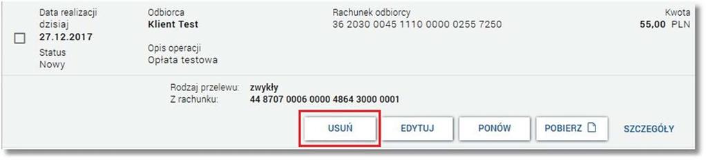 W procesie edycji przelewu data realizacji przelewu ustawiana jest na bieżącą. 3.
