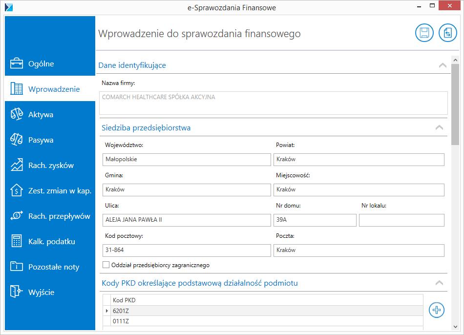 Wprowadzenie Wprowadzenie do sprawozdania finansowego zawiera podstawowe dane o jednostce. Rys 15. Wprowadzenie Nazwa firmy przenosi się z zakładki Ogólne.