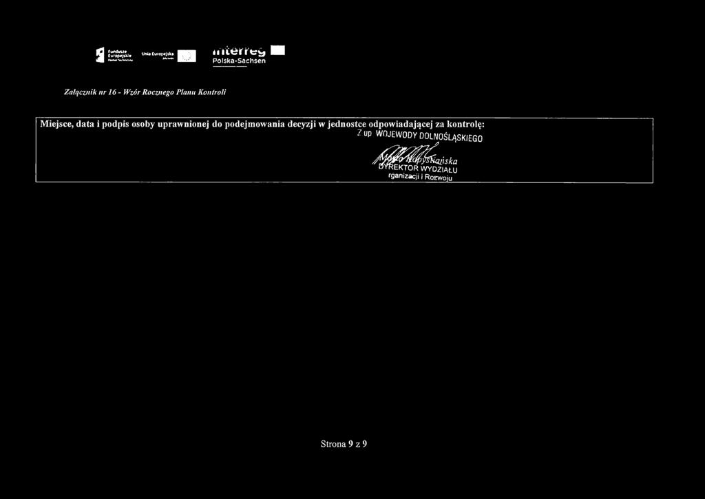 podejmowania decyzji w jednostce odpowiadającej za kontrolę: 7 up WOJEWODY