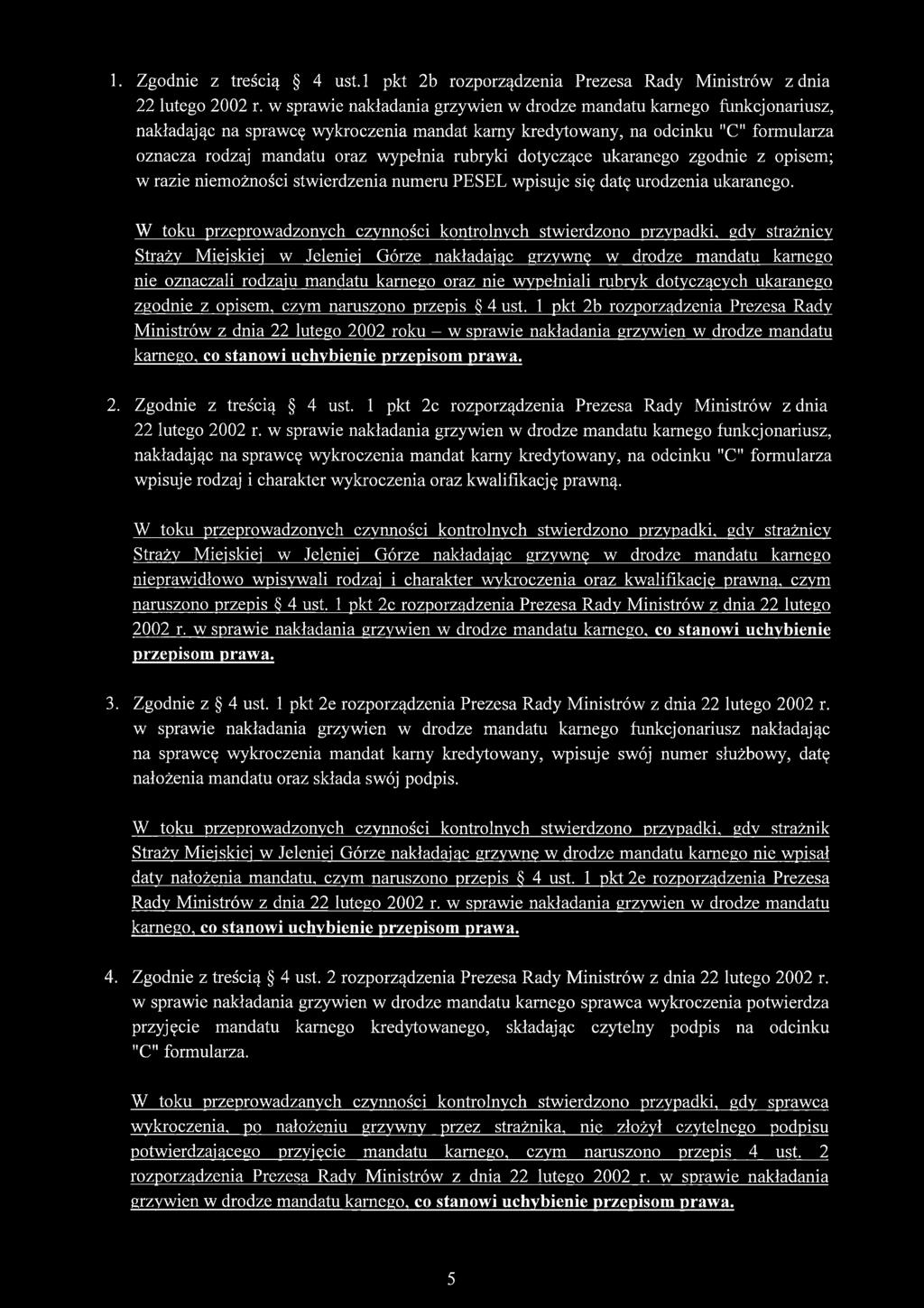 rubryki dotyczące ukaranego zgodnie z opisem; w razie niemożności stw ierdzenia num eru PESEL wpisuje się datę urodzenia ukaranego.